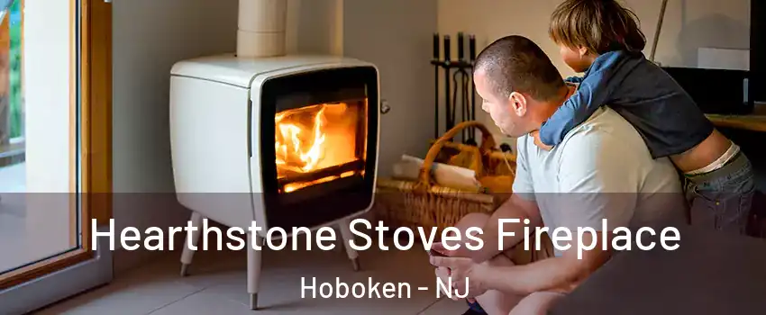  Hearthstone Stoves Fireplace Hoboken - NJ