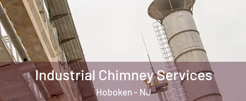  Industrial Chimney Services Hoboken - NJ