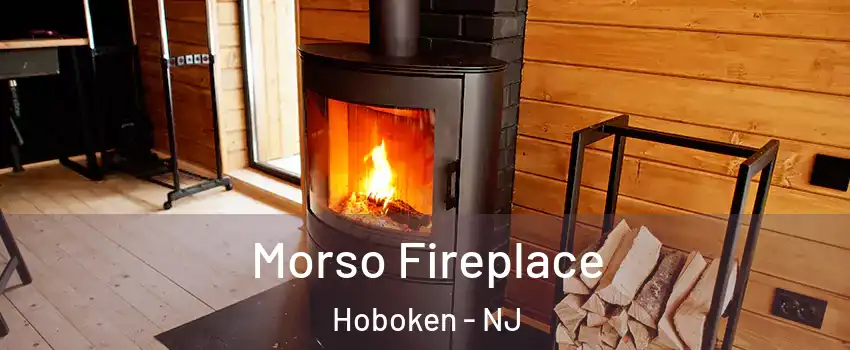  Morso Fireplace Hoboken - NJ